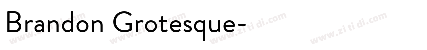 Brandon Grotesque字体转换
